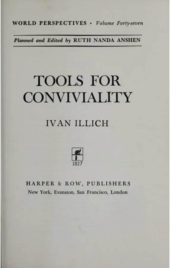 Tools for Conviviality